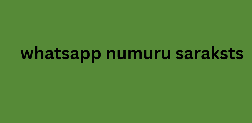 whatsapp numuru saraksts